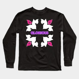 Glorious dark Long Sleeve T-Shirt